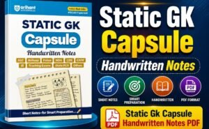 Static Gk Capsule Handwritten Notes Pdf | arihant Static Gk Capsule Handwritten Notes